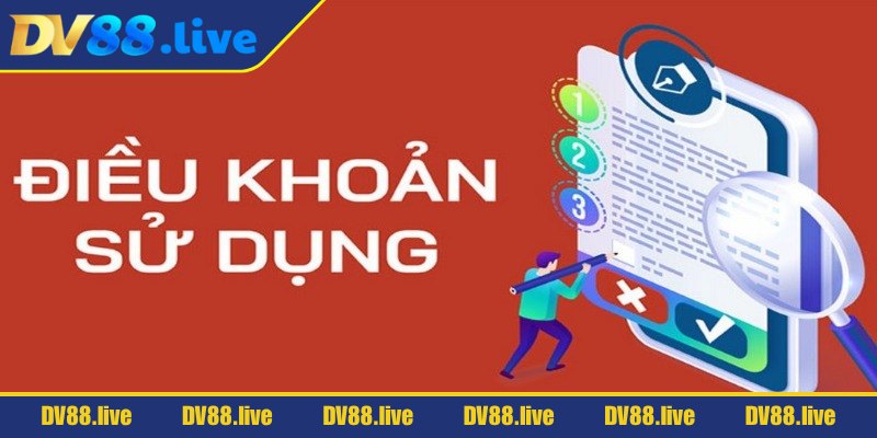 Điều Khoản Sử Dụng 1 Điều khoản sử dụng DV88 đóng vai trò quan trọng