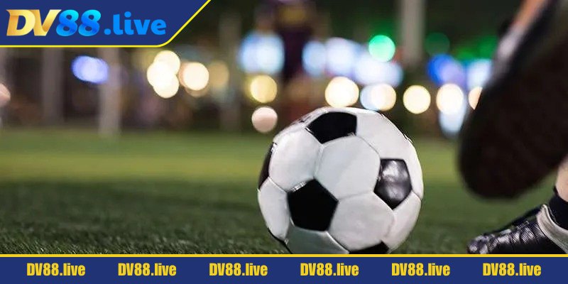 Kèo Trực Tiếp DV88 Và Cách Cược Cực Hiệu Quả Mới Nhất 1 Khái niệm về kèo trực tiếp DV88 ra sao